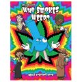 Wood Rocket - Who Smokes Weed 塗り絵 絵本